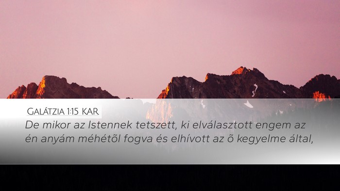 Galátzia 1:15 KAR Bible Verse Image
