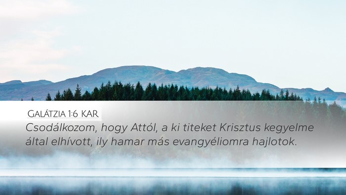 Galátzia 1:6 KAR Bible Verse Image