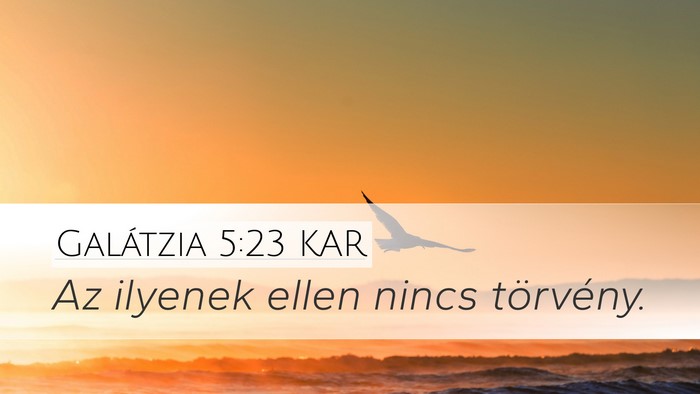 Galátzia 5:23 KAR Bible Verse Image