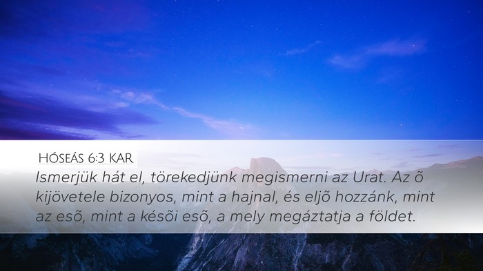 Hóseás 6:3 KAR Bible Verse Image