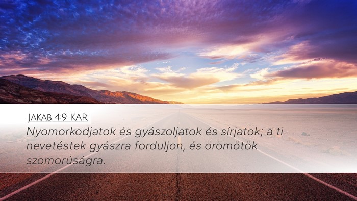 Jakab 4:9 KAR Bible Verse Image