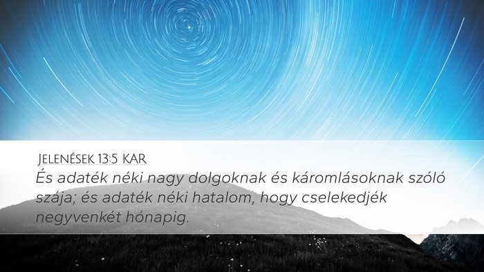 Jelenések 13:5 KAR Bible Verse Image