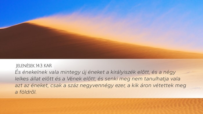 Jelenések 14:3 KAR Bible Verse Image