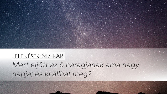 Jelenések 6:17 KAR Bible Verse Image