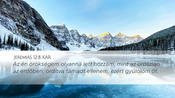 Jeremiás 12:8 KAR Bible Verse Image