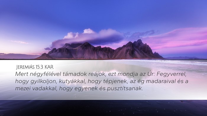 Jeremiás 15:3 KAR Bible Verse Image