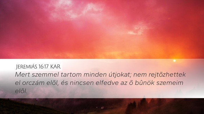 Jeremiás 16:17 KAR Bible Verse Image