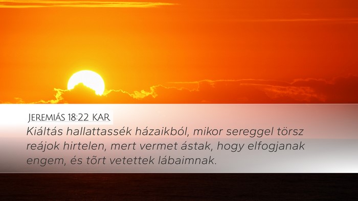 Jeremiás 18:22 KAR Bible Verse Image
