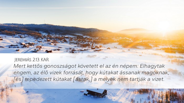 Jeremiás 2:13 KAR Bible Verse Image