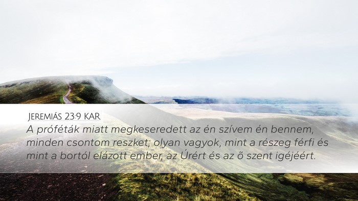 Jeremiás 23:9 KAR Bible Verse Image