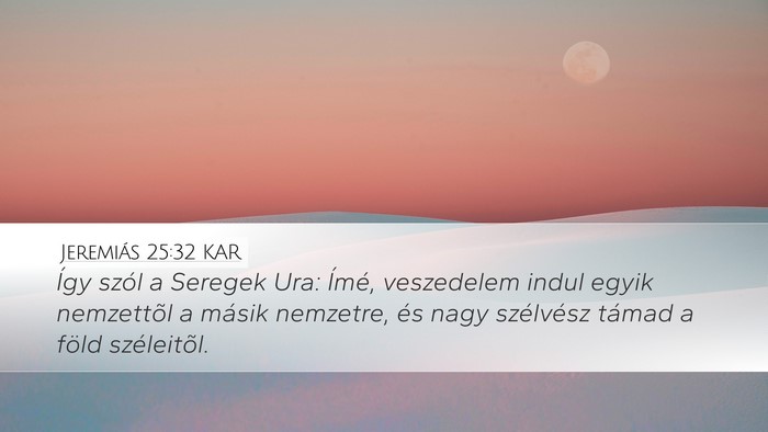 Jeremiás 25:32 KAR Bible Verse Image