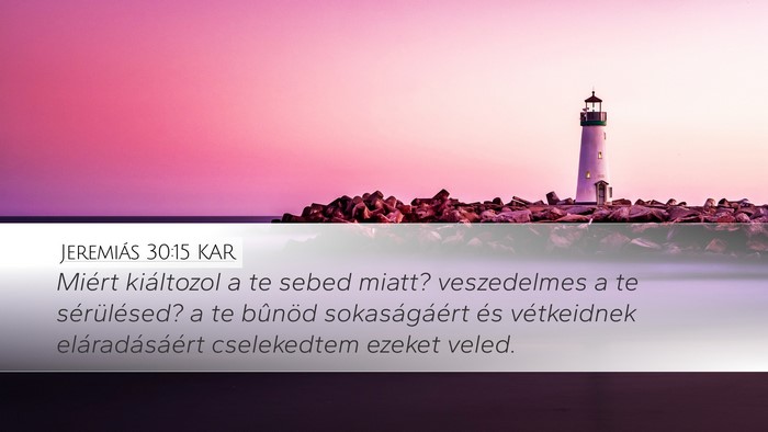 Jeremiás 30:15 KAR Bible Verse Image