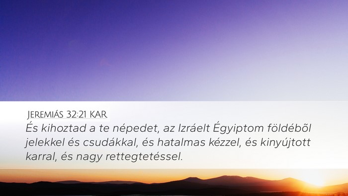 Jeremiás 32:21 KAR Bible Verse Image
