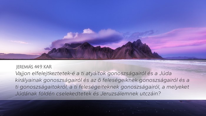 Jeremiás 44:9 KAR Bible Verse Image