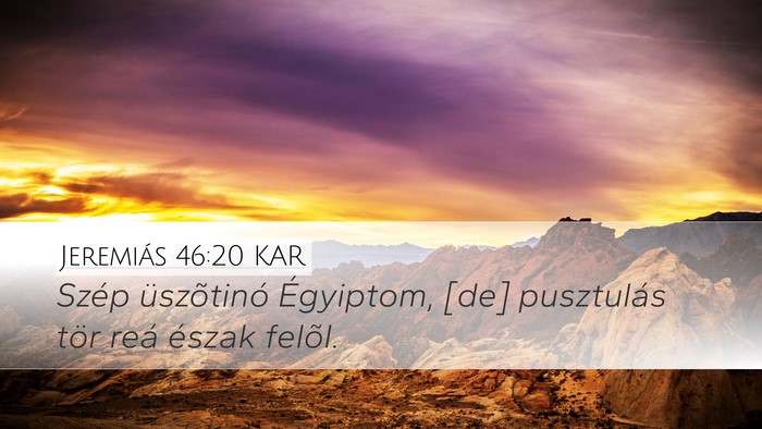 Jeremiás 46:20 KAR Bible Verse Image