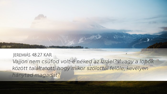 Jeremiás 48:27 KAR Bible Verse Image