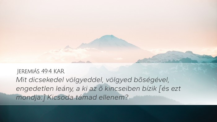 Jeremiás 49:4 KAR Bible Verse Image