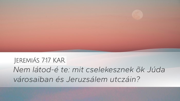 Jeremiás 7:17 KAR Bible Verse Image