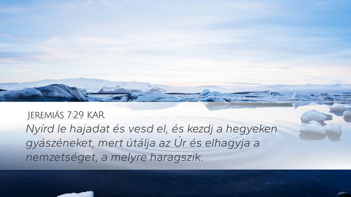 Jeremiás 7:29 KAR Bible Verse Image
