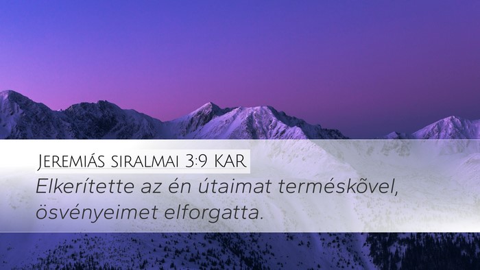 Jeremiás siralmai 3:9 KAR Bible Verse Image