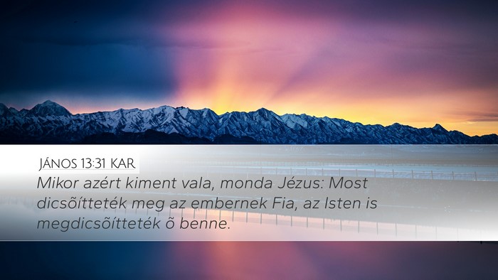 János 13:31 KAR Bible Verse Image