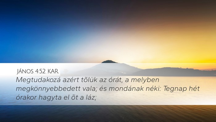 János 4:52 KAR Bible Verse Image