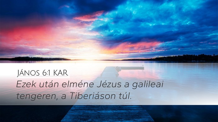 János 6:1 KAR Bible Verse Image