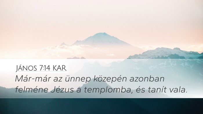 János 7:14 KAR Bible Verse Image
