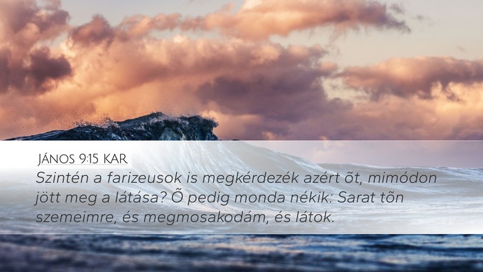János 9:15 KAR Bible Verse Image
