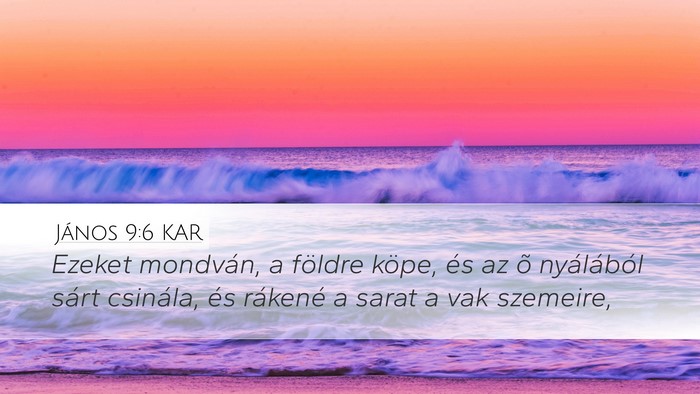 János 9:6 KAR Bible Verse Image