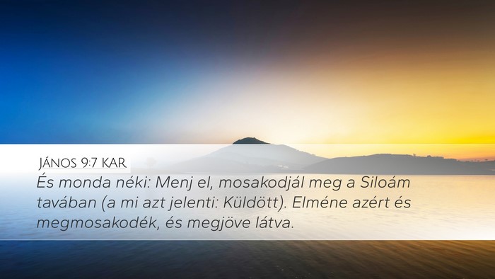 János 9:7 KAR Bible Verse Image