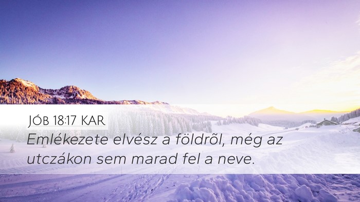 Jób 18:17 KAR Bible Verse Image