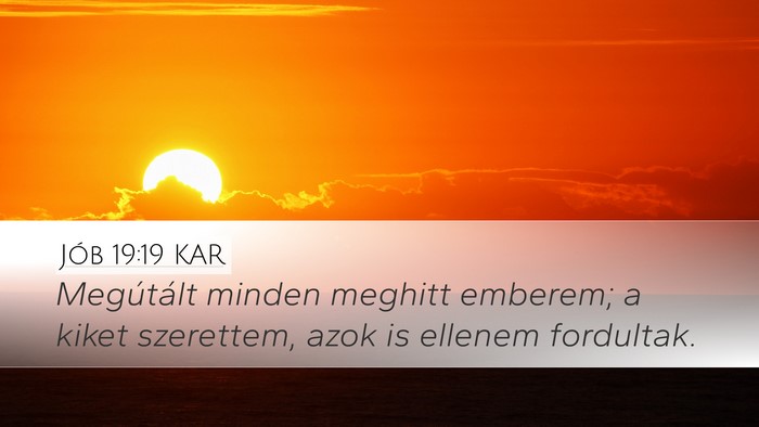 Jób 19:19 KAR Bible Verse Image
