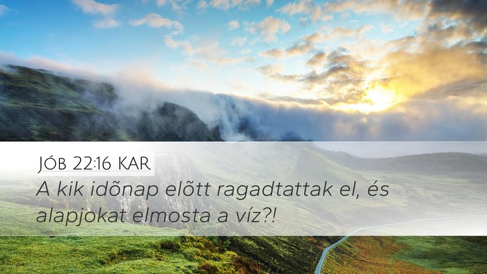 Jób 22:16 KAR Bible Verse Image