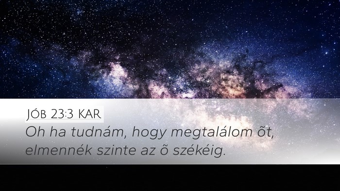 Jób 23:3 KAR Bible Verse Image