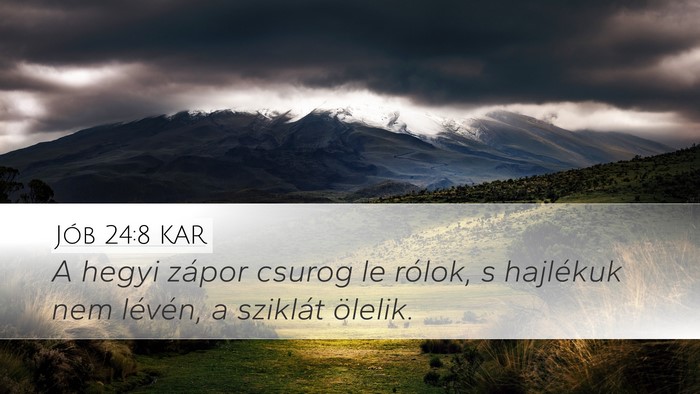 Jób 24:8 KAR Bible Verse Image