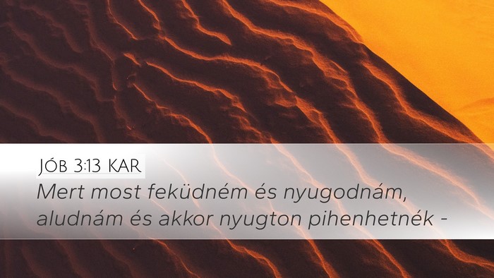 Jób 3:13 KAR Bible Verse Image