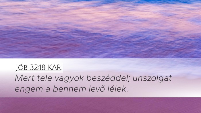 Jób 32:18 KAR Bible Verse Image