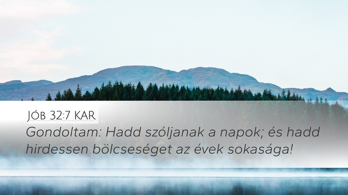 Jób 32:7 KAR Bible Verse Image