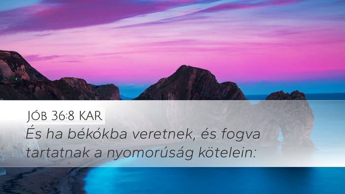 Jób 36:8 KAR Bible Verse Image