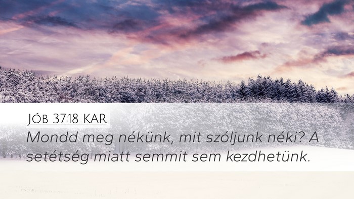 Jób 37:18 KAR Bible Verse Image