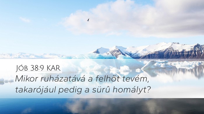 Jób 38:9 KAR Bible Verse Image