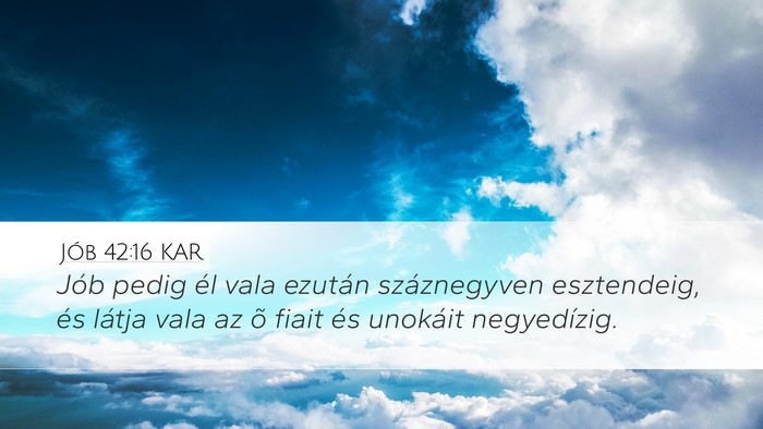 Jób 42:16 KAR Bible Verse Image