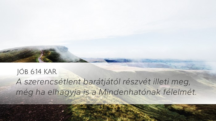 Jób 6:14 KAR Bible Verse Image