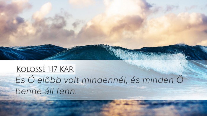 Kolossé 1:17 KAR Bible Verse Image