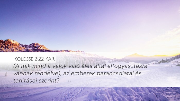 Kolossé 2:22 KAR Bible Verse Image