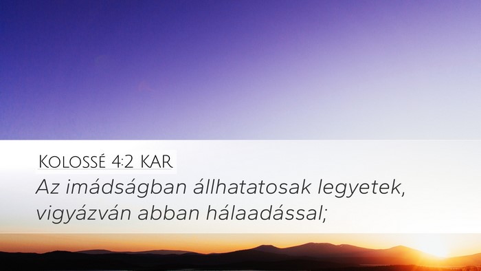 Kolossé 4:2 KAR Bible Verse Image