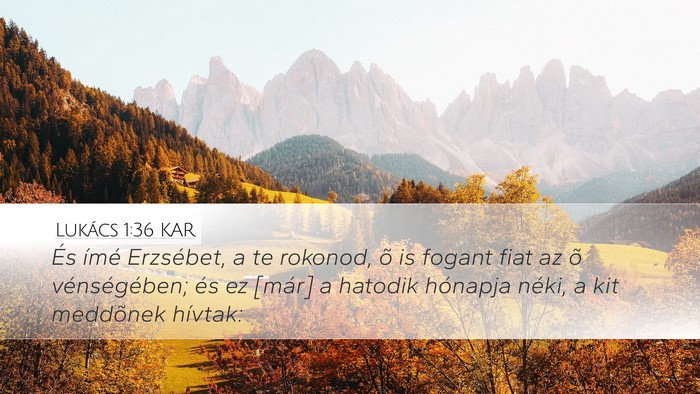 Lukács 1:36 KAR Bible Verse Image