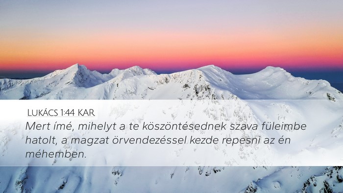 Lukács 1:44 KAR Bible Verse Image
