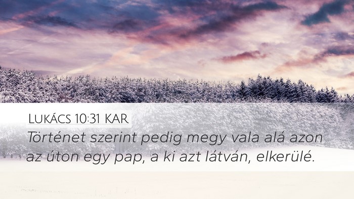 Lukács 10:31 KAR Bible Verse Image
